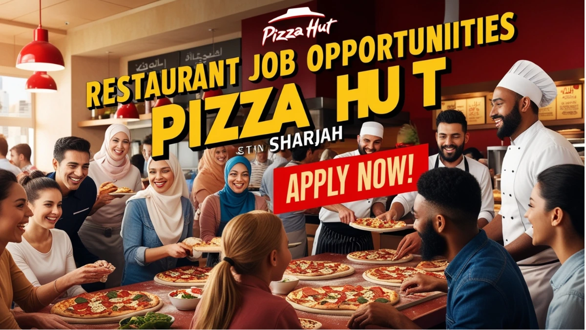 Restaurant Job Opportunities In Sharjah