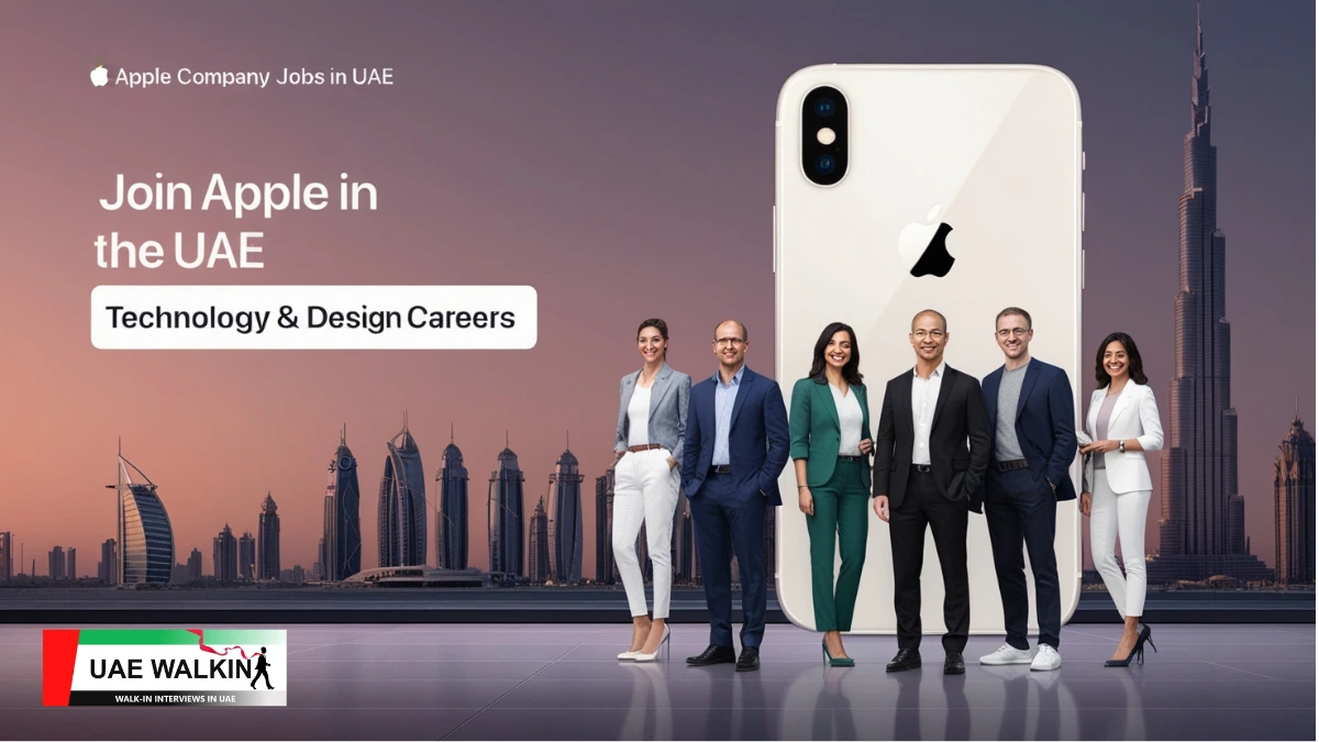 Apple Company Jobs In UAE | uaewalkin.com