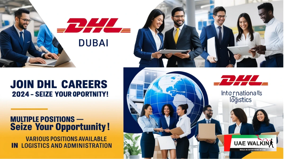 Multiple Job Opportunities In Dubai at DHL | uaewalkin.com