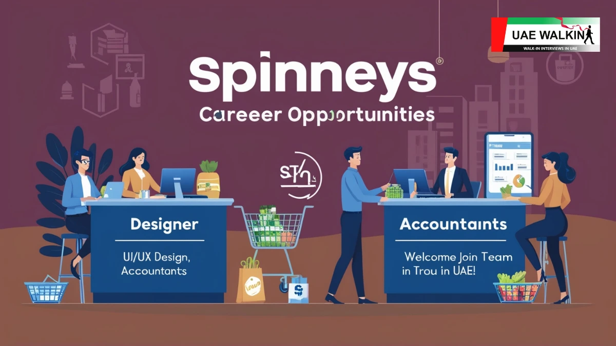 Spinneys Jobs In UAE | uaewalkin.com