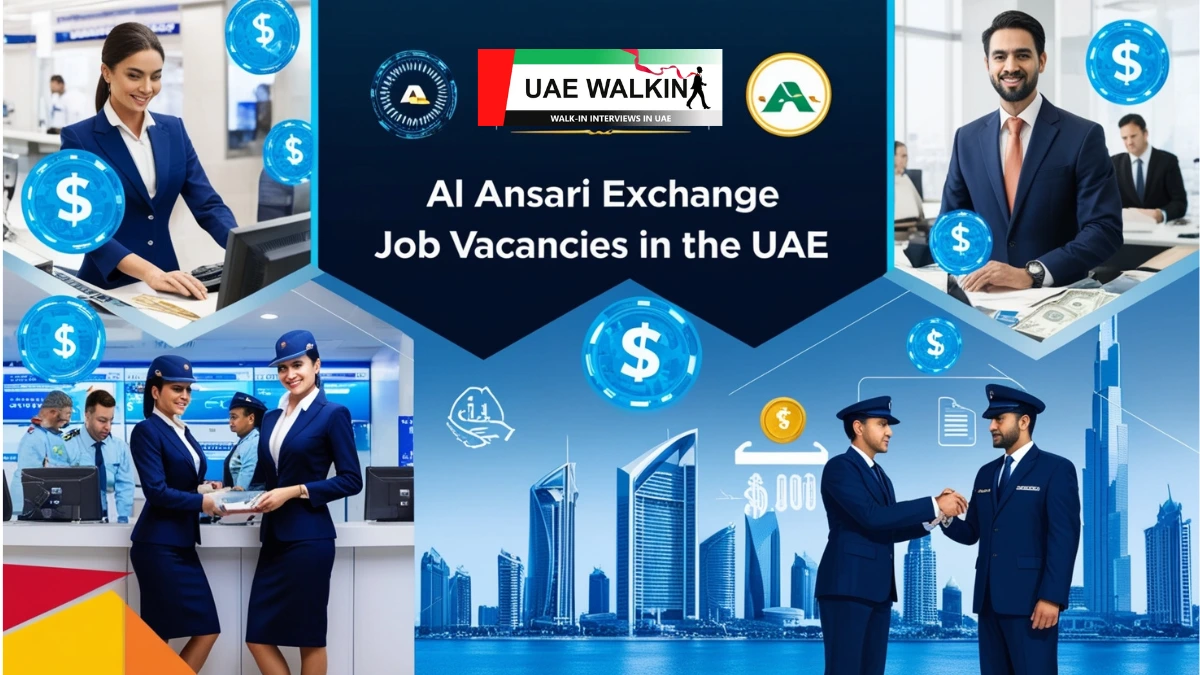 Al Ansari Exchange Job Vacancies | uaewalkin.com