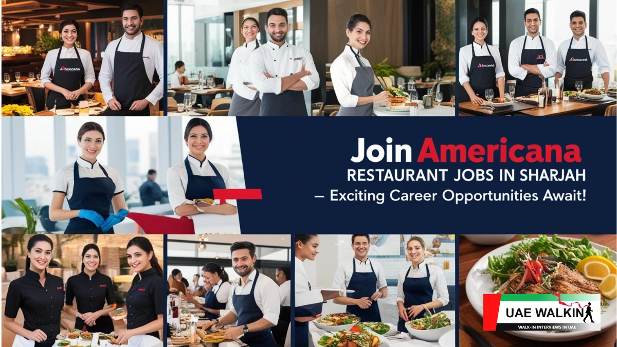 Americana Restaurant Jobs In Sharjah | uaewalkin.com