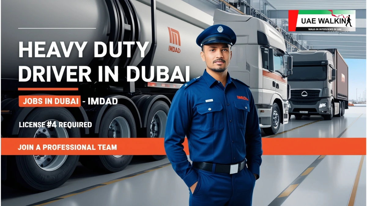 Heavy Duty Driver Jobs In Dubai at Imdad Careers | uaewalkin.com