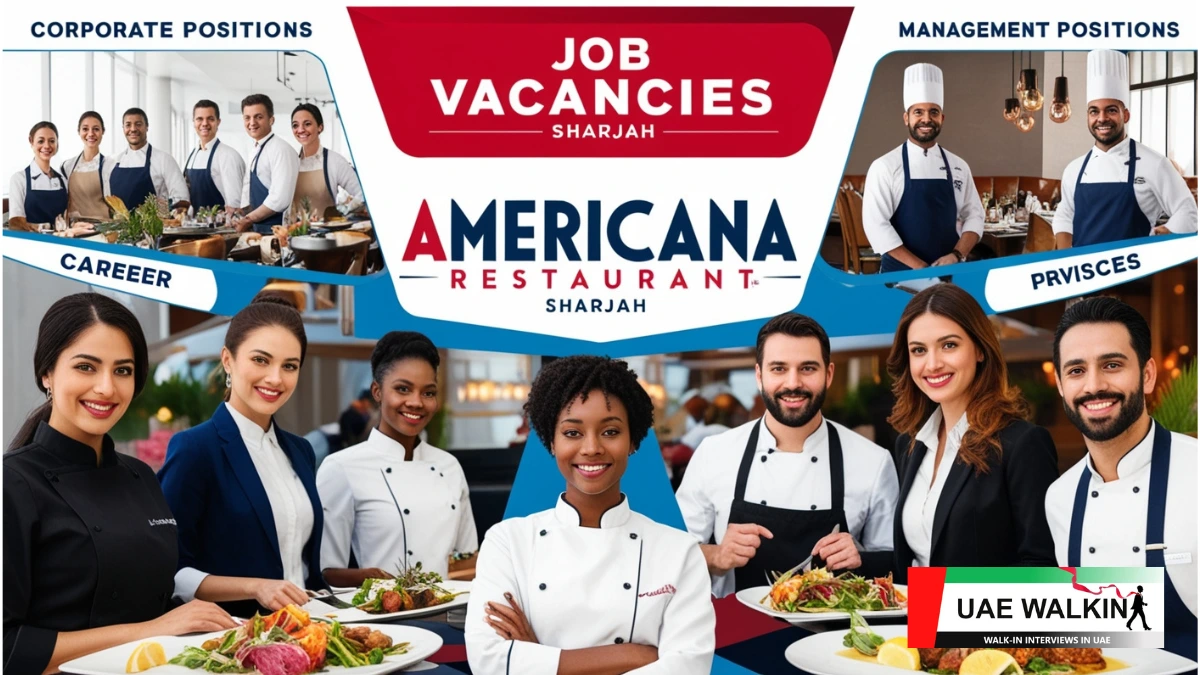 Americana Restaurant Job Vacancies In Sharjah | uaewalkin.com