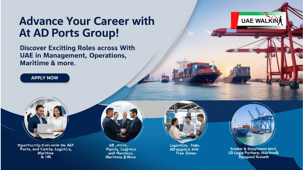 Latest Job Openings in UAE at AD Ports | uaewalkin.com