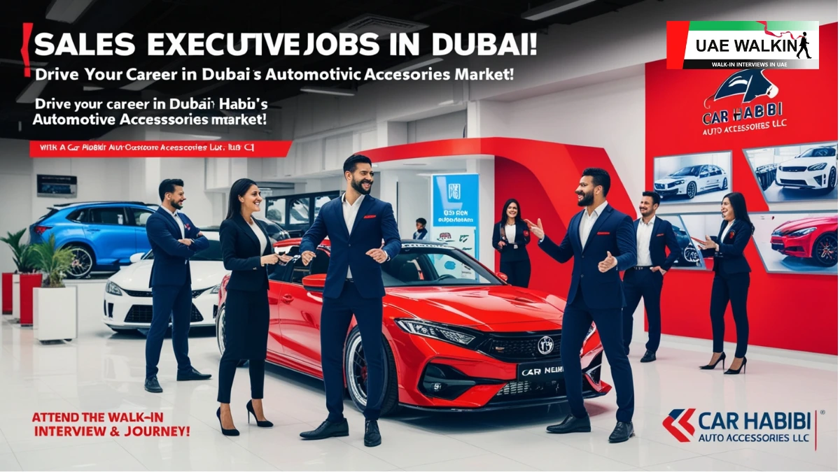 Sales Executive Jobs In Dubai at Car habibi | uaewalkin.com